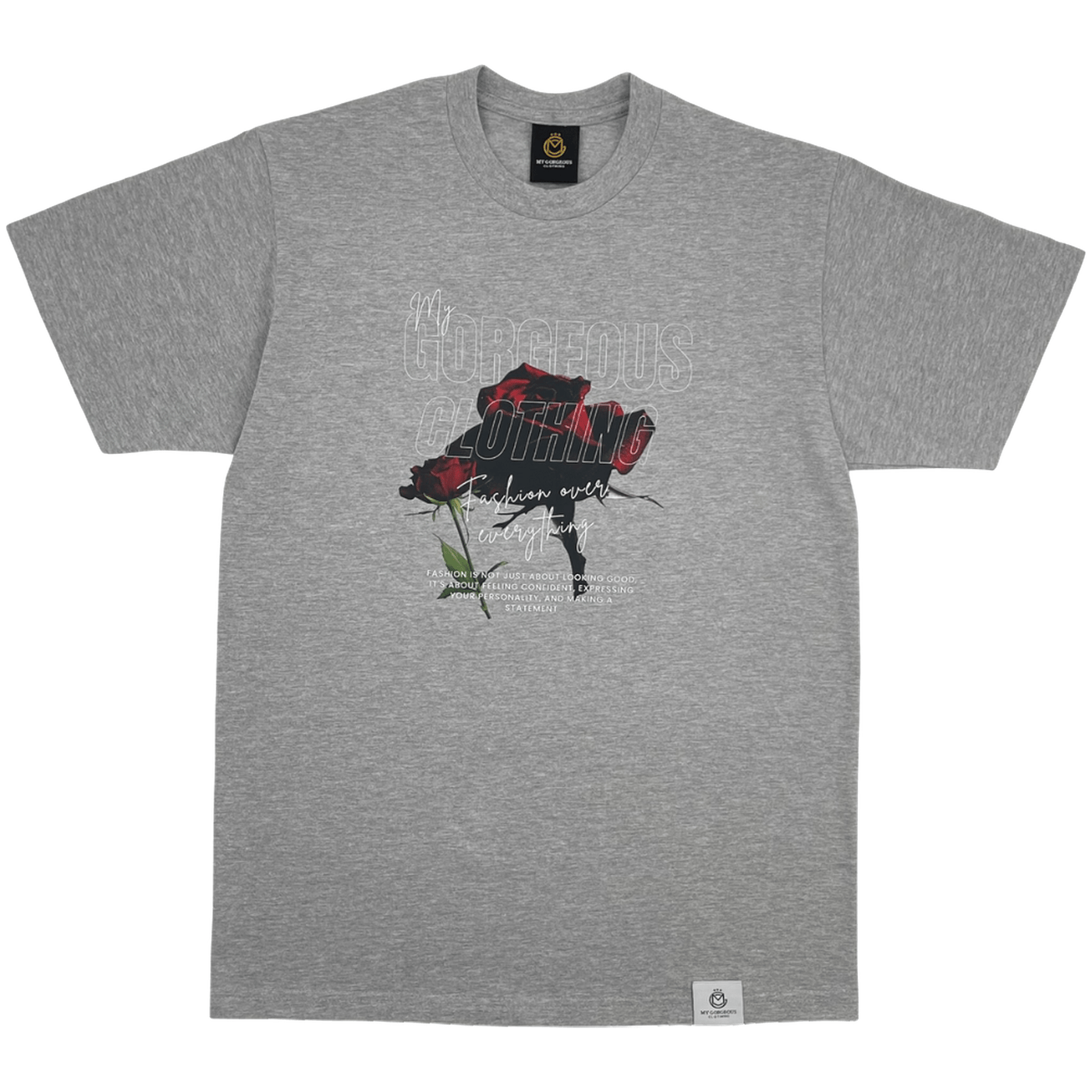 My Rose, My Style T Shirt — breathable cotton tee with statement graphic and comfortable fit. -Gray